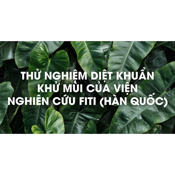 Thử nghiệm kháng khuẩn, khử mùi của Viện nghiên cứu FITI (Hàn Quốc)