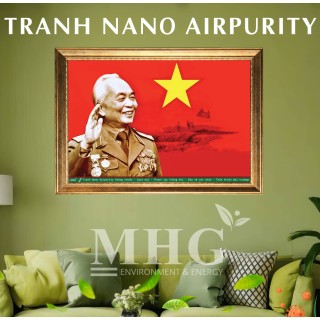 TRANH NANO AIRPURITY - ĐẠI TƯỚNG VÕ NGUYÊN GIÁP TRANH NANO AIRPURITY - ĐẠI TƯỚNG VÕ NGUYÊN GIÁP